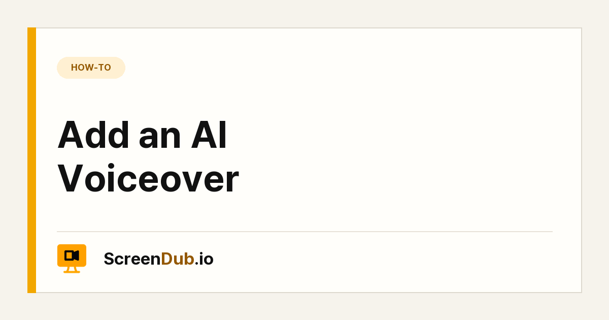 Add an AI Voiceover — ScreenDub