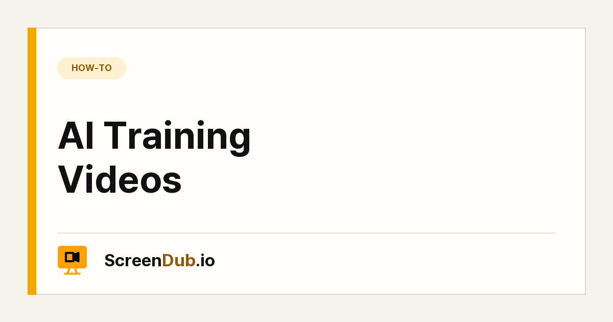 AI Training Videos — ScreenDub