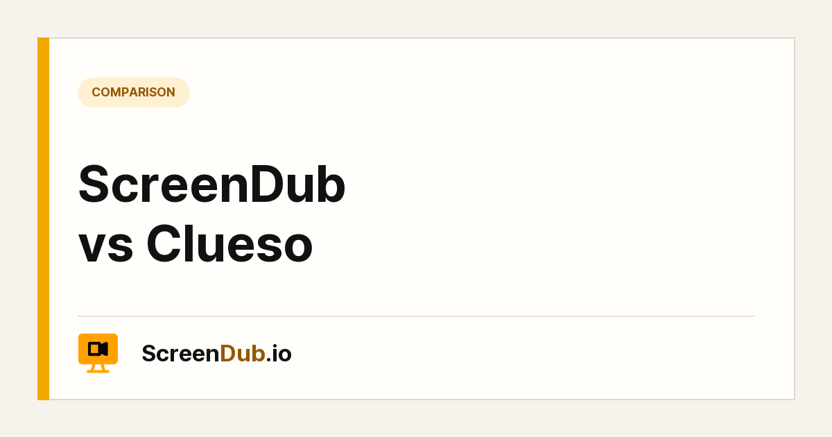 ScreenDub vs Clueso — ScreenDub