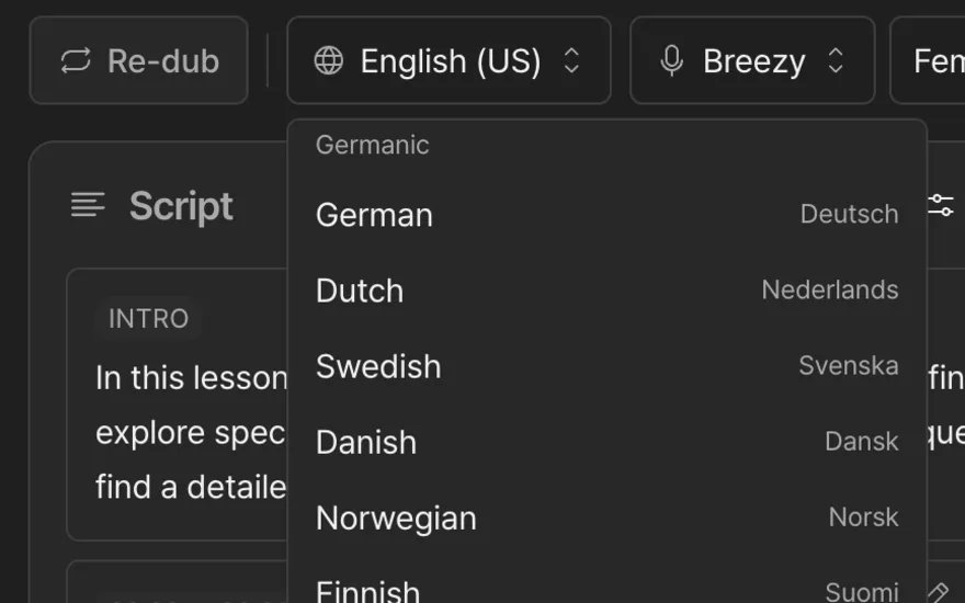 80+ languages, zero re-recording